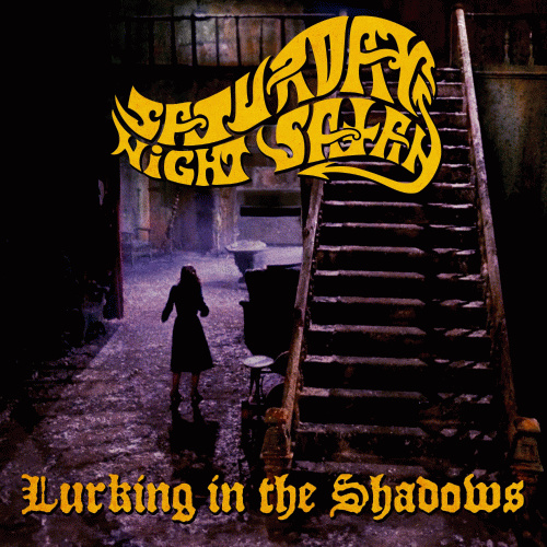 Saturday Night Satan : Lurking in the Shadows